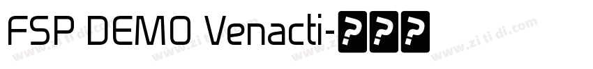 FSP DEMO Venacti字体转换 FSP DEMO Venacti字体转换